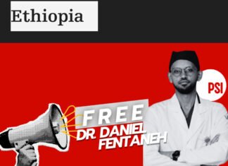 PSI Urges Immediate Release of Dr. Daniel Fentaneh and Detained Health Workers in Ethiopia