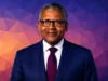 Dangote Questions Why Africans Face More Travel Barriers Than Foreigners