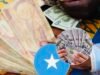 Somalia Moves Closer to Restoring the Somali Shilling